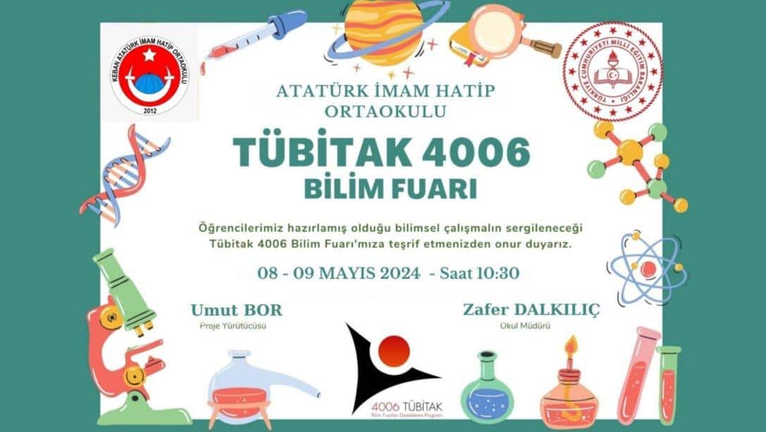 Atatürk İmam Hatip Ortaokulu'ndan Tübitak 4006 Bilim Fuarı 